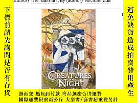 古文物稀缺本罕見繪本插畫細膩 Creatures Of The Night露天255232 Neil Gaiman 