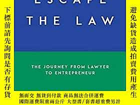 古文物Escape罕見the Law: The Journey from Lawyer to Entrepreneur露 