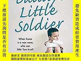 古文物Daddy&#39;s罕見Little Soldier: When home is a war zone, who can 