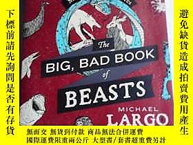 古文物The罕見Big, Bad Book of Beasts: The World&#39;s Most Curious Cr 