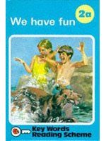 《We have fun / by W. Murray》ISBN:0721400027│Ladybird Books Ltd│Ladybird, W. Murray, W. MURRAY