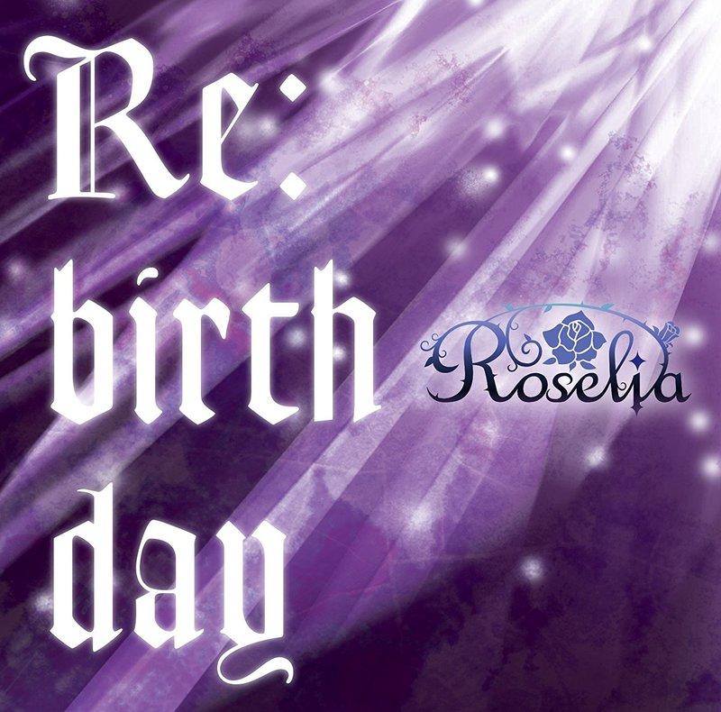 代訂)4562494351298 BanG Dream! Roselia 2nd單曲「Re:birth day」初回