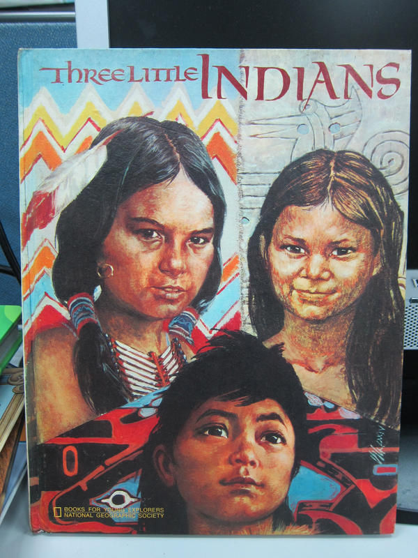 三個小印第安人 Three Little Indians 國家地理雜誌