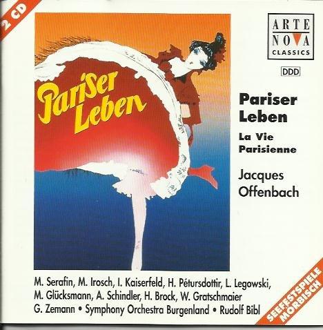 Jacques Offenbach-Pariser Leben - La Vie Parisienne(2CD)