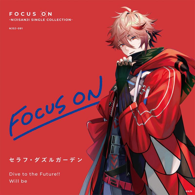 にじさんじ セラフ・ダズルガーデン focus on CD