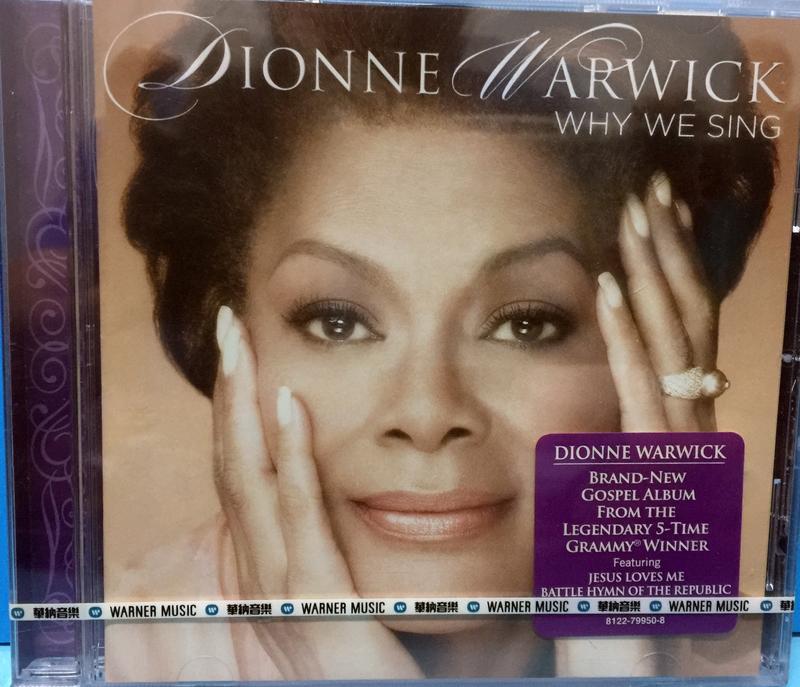 Dionne Warwick - Why We Sing (全新未拆)