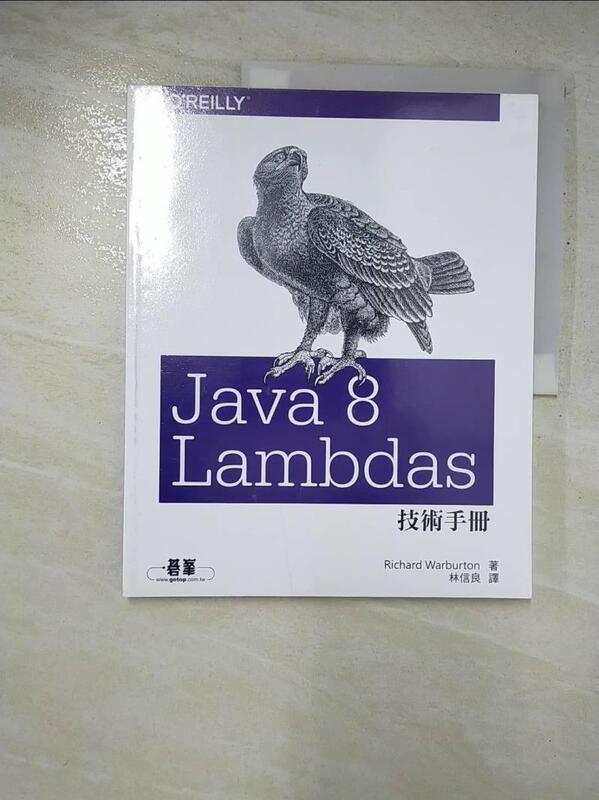 【露天書寶二手書T1/電腦_I8J】Java 8 Lambdas 技術手冊_理查德·沃伯頓