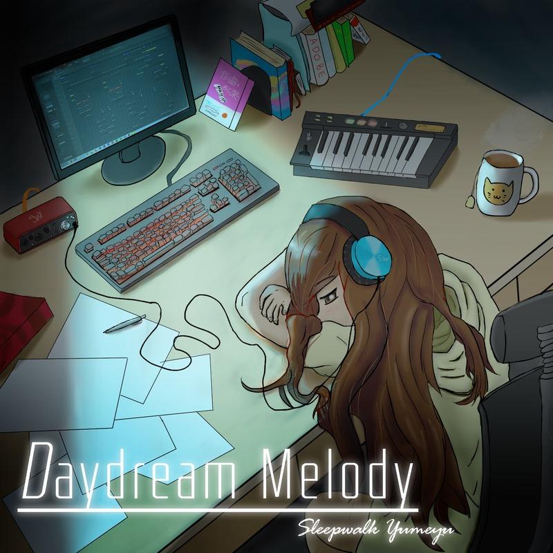 夢遊Yumeyu原創專輯-Daydream Melody