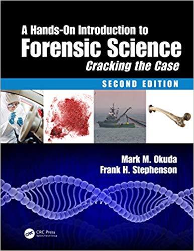 A Hands-On Introduction to Forensic Science 2e 9781138495661