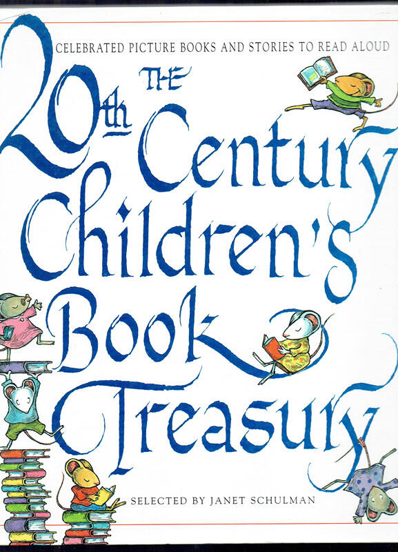 The 20th-Century Children's Book Treasury: Picture Books and