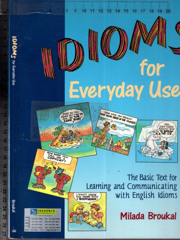 佰俐O《IDIOMS for Everyday Use》1994-Broukal-0844207489