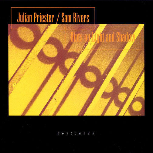 {爵士樂}(Postcards) Julian Priester & Sam Rivers / Hints On Light And Shadow
