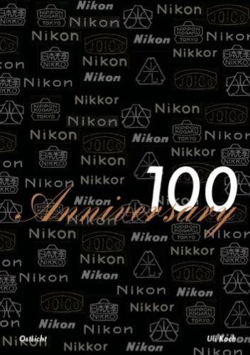 [高雄尼康屋] 尼康 100th 週年紀念專輯，尼康最著名的收藏家法國 Uli Koch 著作全球發行英文版(現貨供應)