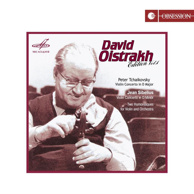 柴可夫斯基 : 小提琴協奏曲/ 西貝流士: 小提琴協奏曲/ 兩首幽默曲David Oistrakh Edition 