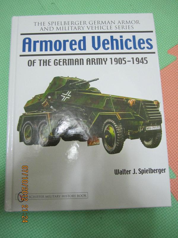 <我的新品拍賣> 下標前請注意 全新 一戰, 二戰德軍裝甲車 Armored Vehicles of the German Army, 1905-1945