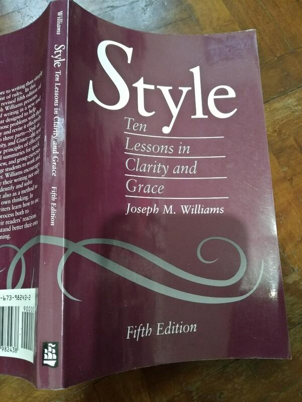 Style: Ten Lessons in Clarity and Grace 作者Joseph M. Williams