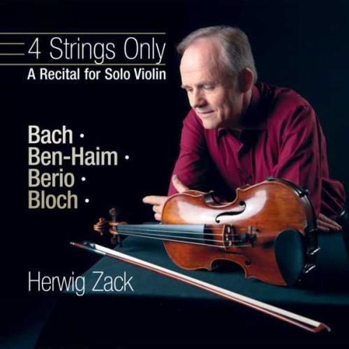 {古典}(Avie) Herwig Zack / 4 Strings Only 巴洛克與近代小提琴獨奏曲的交融與和諧 