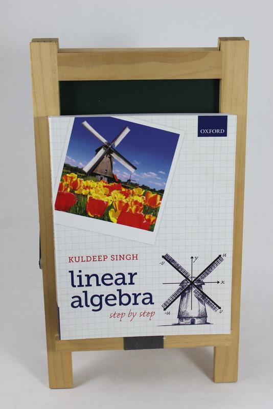 Linear Algebra: Step by Step Singh Oxford 9780199654444