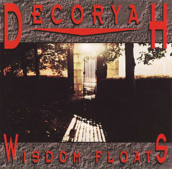 Decoryah ‎– Wisdom Floats 歐洲進口原版CD＠D1