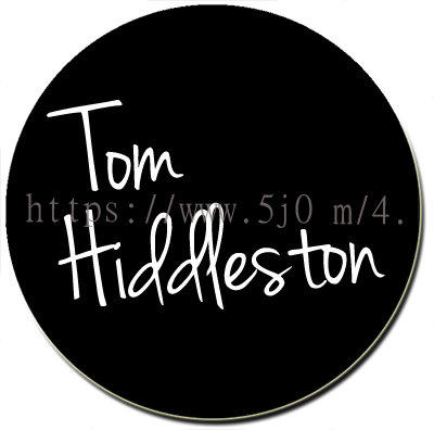 湯姆希德斯頓 Tom Hiddleston 胸章 / 胸章訂製