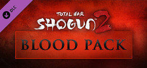 邁思町 STEAM 遊戲代購： Total War SHOGUN 2: The Blood Pack