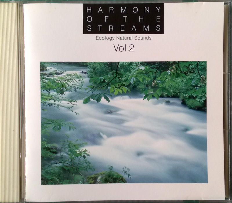 Ecology Natural Sounds Vol.2 せせらぎのハーモニー 199x日版