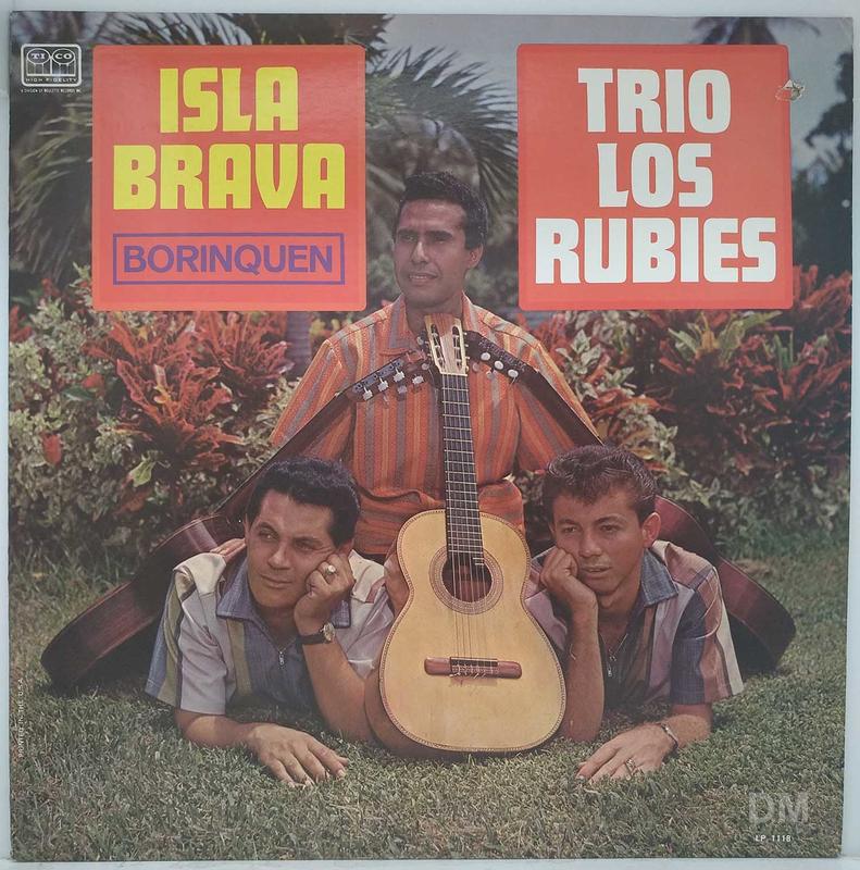 黑膠唱片 Trio Los Rubies ‎– Isla Brava Borinquen