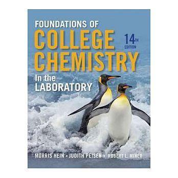 Foundations of College Chemistry 14/E Hein 9781118133552