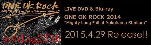 代購DVD ONE OK ROCK Mighty Long Fall at Yokohama Stadium 2014 