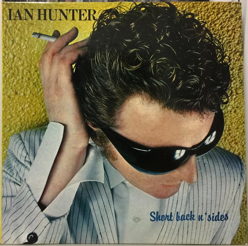 Ian Hunter - Short Back 'n' Sides英國原版黑膠唱片