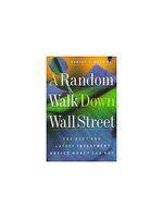 A Random Walk Down Wall Street: Including a Life-Cycle Guide to Personal  Investing