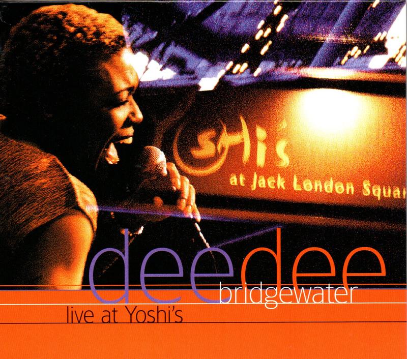 Dee Dee Bridgewater- Live at Yoshi's