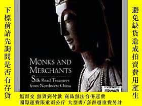 古文物【罕見】Monks and Merchants: Silk Road Treasures from Northwe 