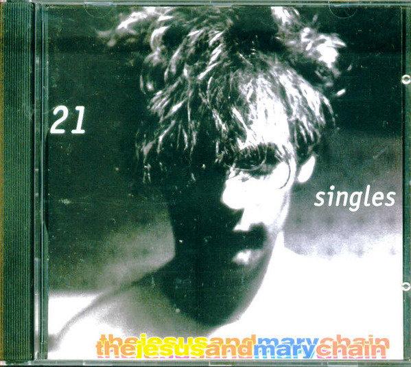 .j【The Jesus and Mary Chain】，【21 Singles 1984-1998】﹧歐盤