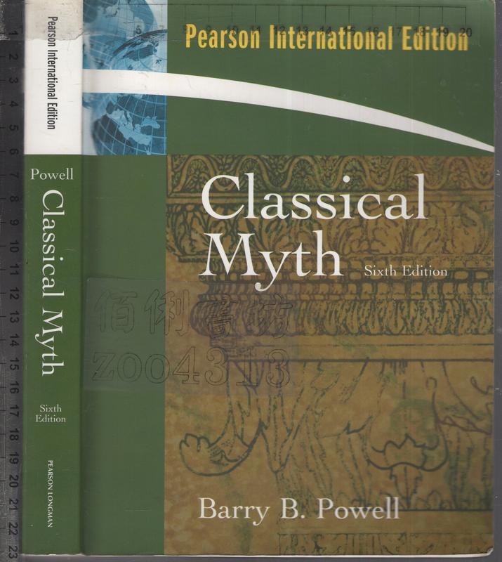 佰俐O《Classical　Myth　全台最大的網路購物市集　6e》2009-Powell-9780132461856　露天市集|