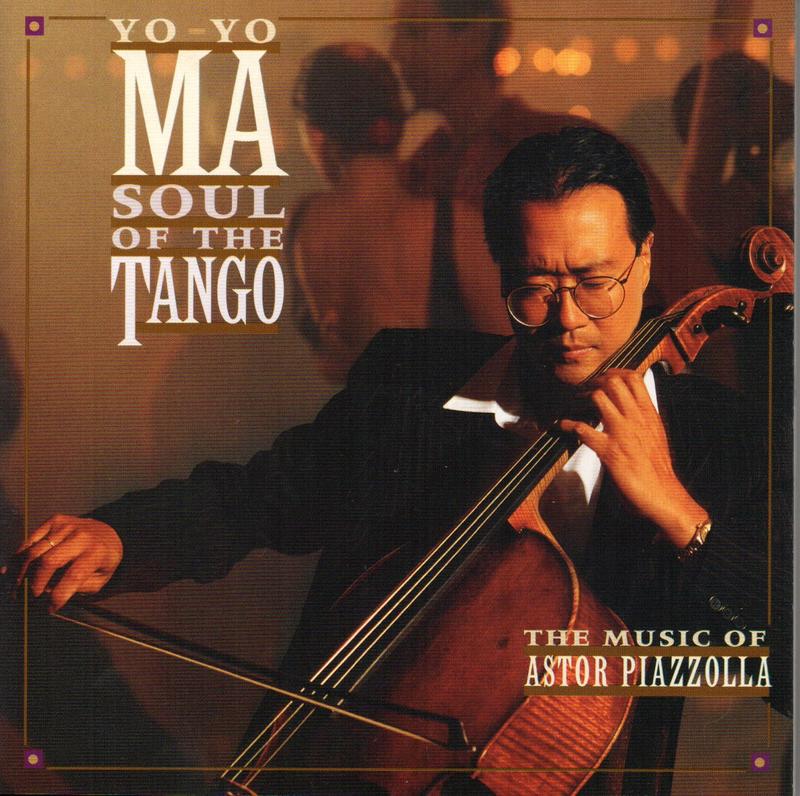 Yo Yo Ma - Soul of the Tango