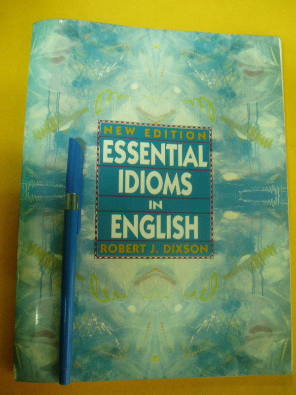 Essential Idioms in English (New Edition)ISBN 0135820251 七成新2頁少許劃記 書角一小處破損	Robert J. Dixson		1994