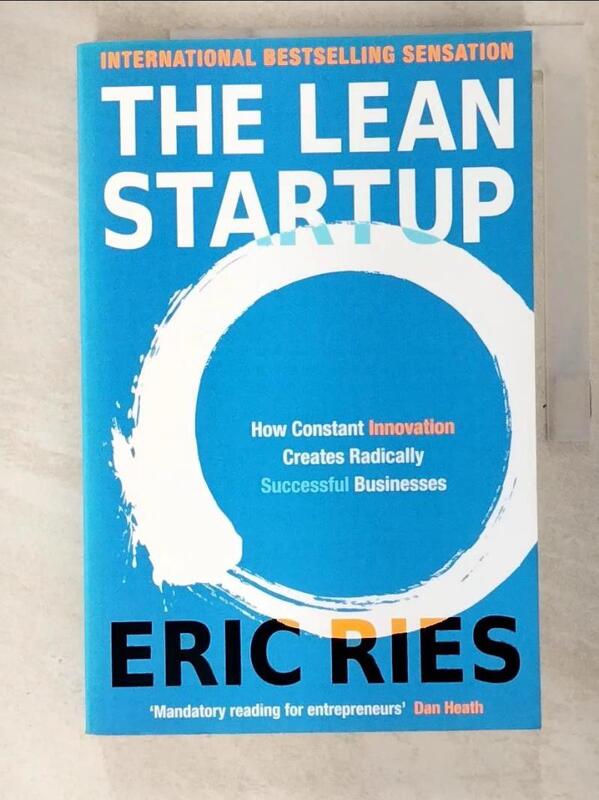 【露天書寶二手書T9/財經企管_EB3】The lean startup : how constant innovation creates radically successful businesses_Eric Ries