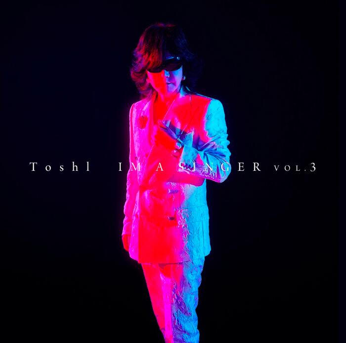 日盤Toshl IM A SINGER Vol.3 初回限定專輯CD DVD /日版正版TOSHI X