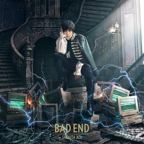 BAD END” by Shouta Aoi (蒼井翔太)