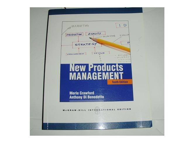 NEW PRODUCTS MANAGEMENT,Tenth Edition, Merle Crawford, Anthony Di Benedetto, McGRAW -HILL INTERNATIONAL EDITION (全新的)