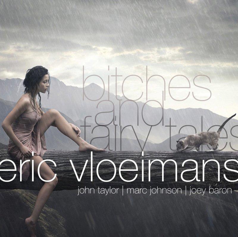 {爵士樂}(Challenge Jazz) Eric Vloeimans / Bitches and Fairy Tales 歐系夢幻四重奏組合