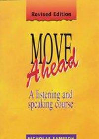 Move Ahead : A Listening and Speaking- Coruse-Sampson-Macmillan Publishers