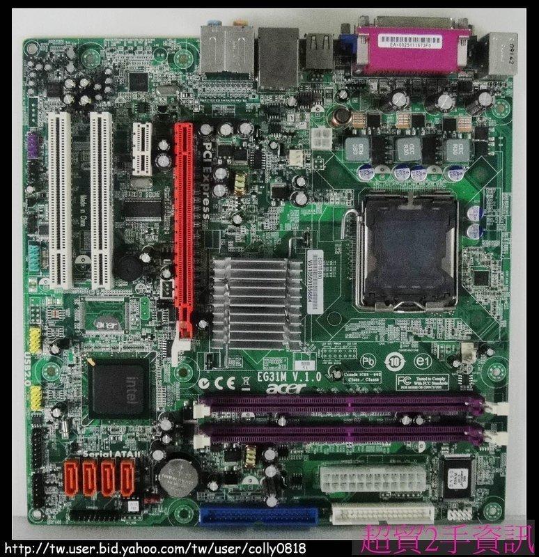 超貿2手資訊 ACER  M460  EG31M V.1.0  DDR2/PCI-E/SATA-保固1個月