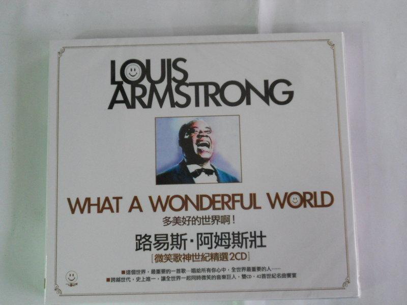 路易斯阿姆斯壯 Louis Armstrong -- 多美好的世界啊! -【微笑歌神世紀精選】**全新** 2CD