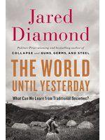 《The World Until Yesterday: What Can We Learn from Traditional Societies?》ISBN:067078589X│Penguin│Jared Diamond