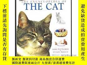 古文物貓的百科全精裝罕見The Encyclopedia of the Cat露天242812 