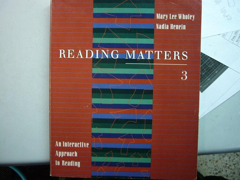 《Reading Matters 3: An Interactive Approach to Reading》ISBN:0395904285│書林出版有限公司│Wholey, Mary Lee/ Henein, Na