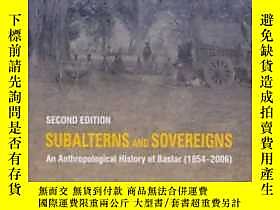 古文物Subalterns罕見And Sovereigns: An Anthropological History Of 