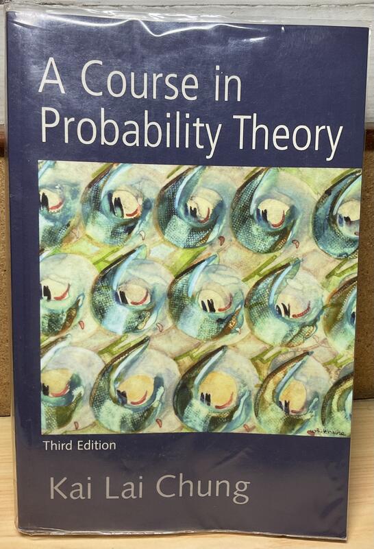 A Course in Probability Theory (3/e, 鍾開萊, Kai Lai Chung)